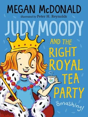 cover image of Judy Moody and the Right Royal Tea Party